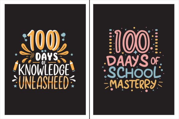 100 Days of School Graphics for T-Shirt Designs