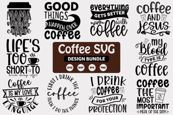 Coffee SVG Design Bundle Graphics for Crafts