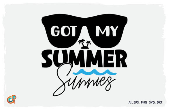 Got My Summer Sunnies Graphics for Local Branding