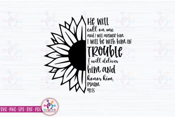 He Will Call on Me, and I Will Answer Hi Graphics