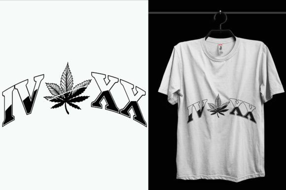 IV XX Weed T-Shirt Design Review