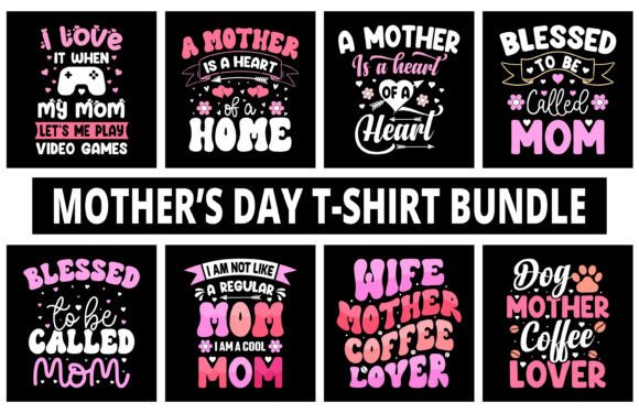 Mother T-shirt Design Bundle Graphics for Crafting
